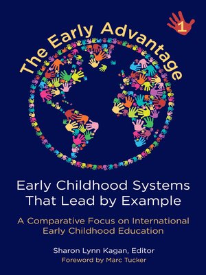 cover image of The Early Advantage 1—Early Childhood Systems That Lead by Example